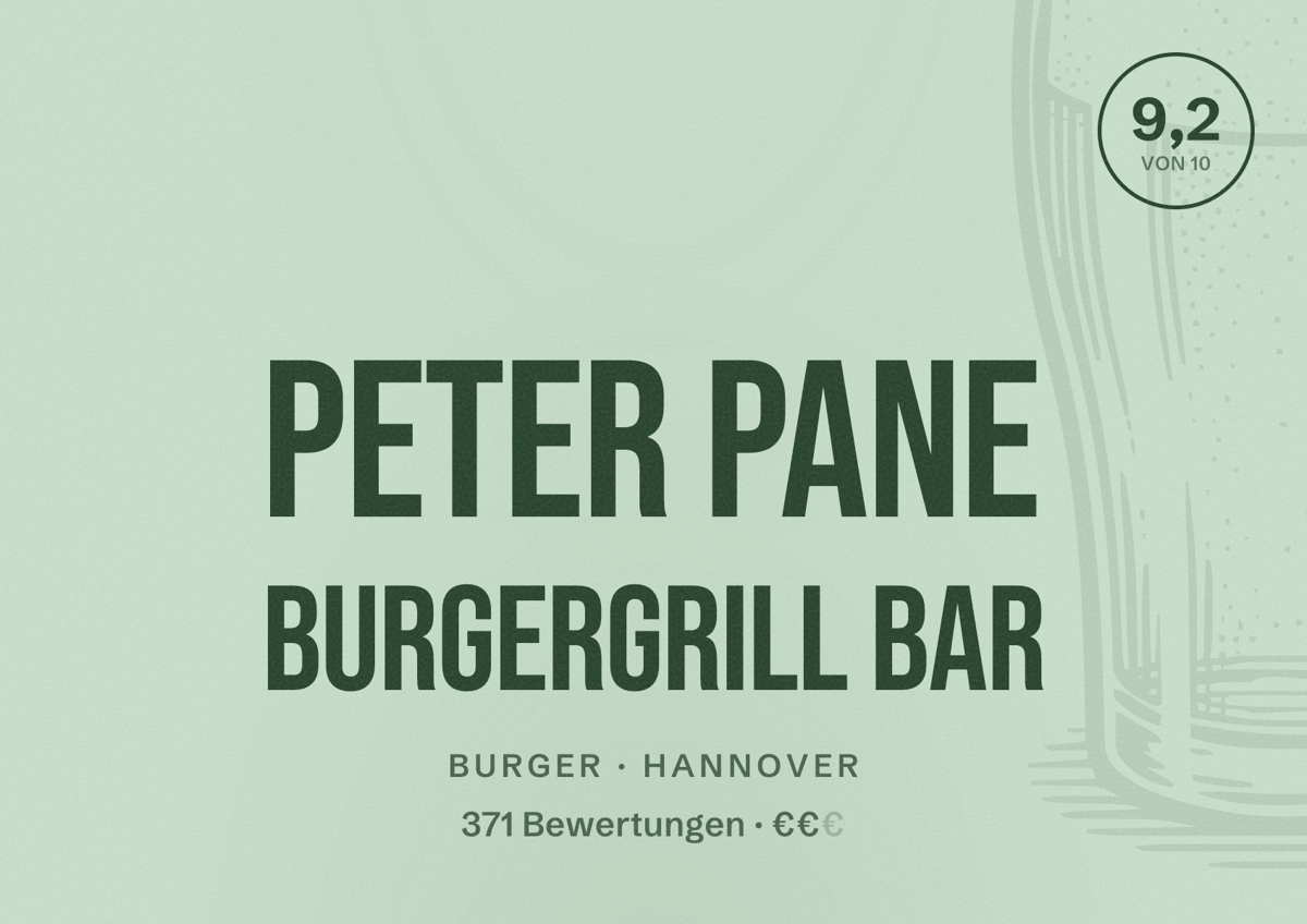 Illustriertes Poster von PETER PANE Burgergrill Bar, Burger in Hannover: Bewertung 9,2 von 10 aus 371 Bewertungen, Preisniveau €€
