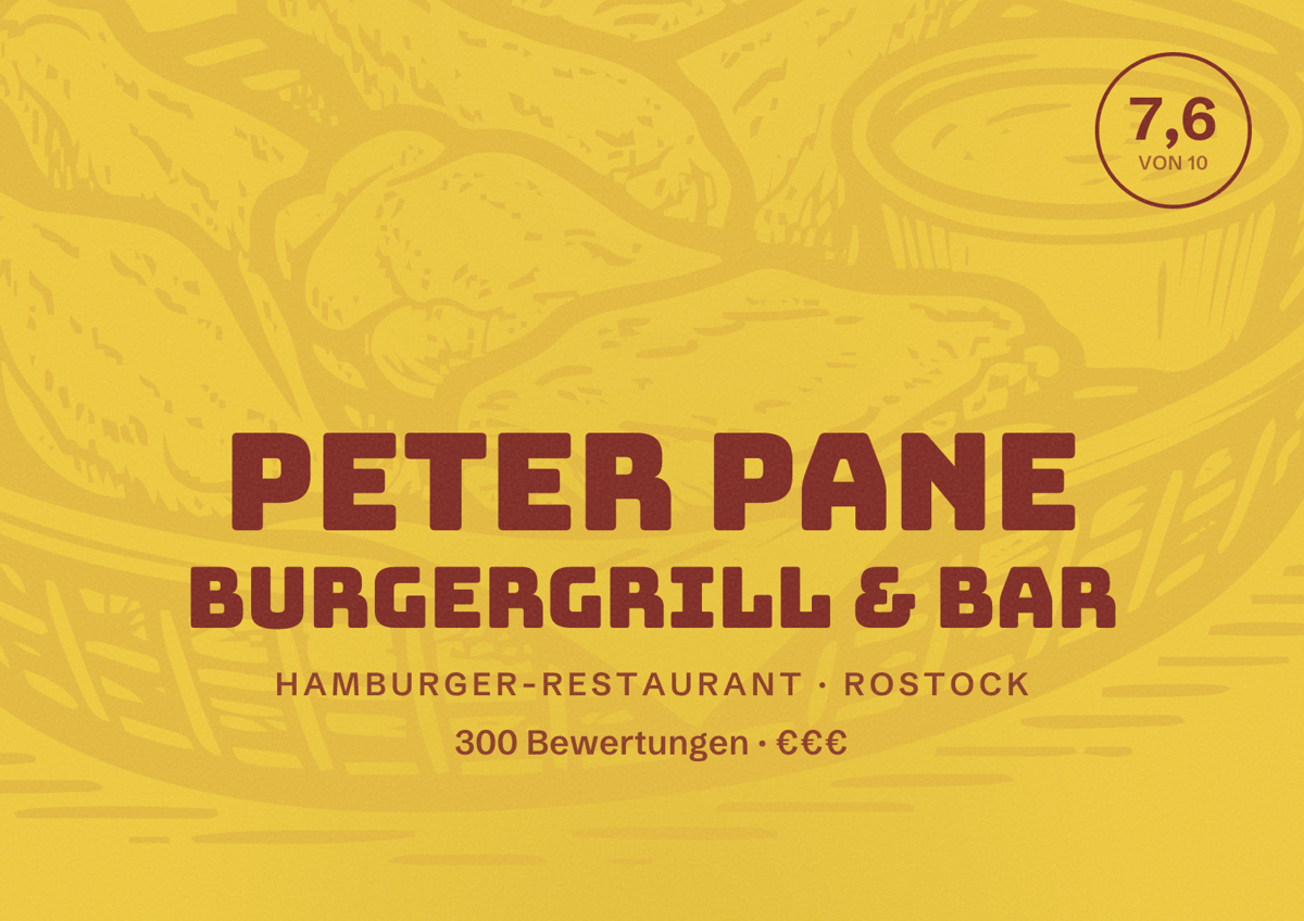 Illustriertes Poster von PETER PANE Burgergrill & Bar, Hamburger-Restaurant in Rostock: Bewertung 7,6 von 10 aus 300 Bewertungen, Preisniveau €€€