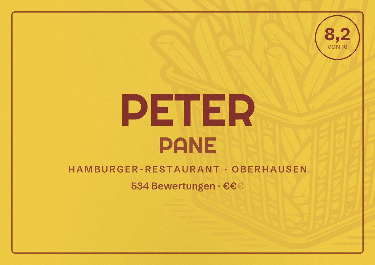 Illustriertes Poster von PETER PANE, Hamburger-Restaurant in Oberhausen: Bewertung 8,2 von 10 aus 534 Bewertungen, Preisniveau €€