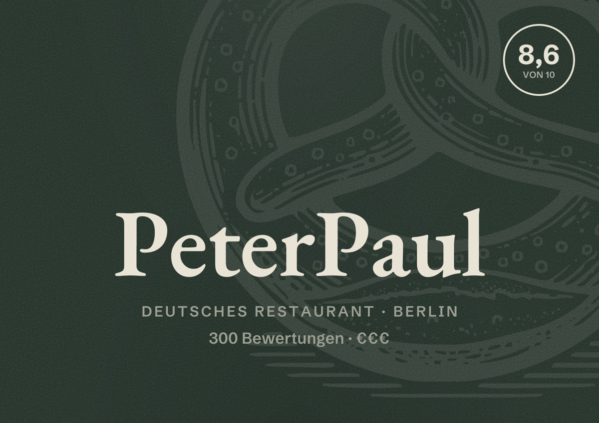 Illustriertes Poster von PeterPaul, Deutsches Restaurant in Berlin: Bewertung 8,6 von 10 aus 300 Bewertungen, Preisniveau €€€