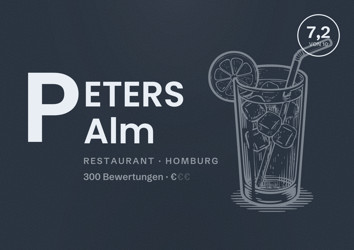 Illustriertes Poster von PETERS Alm, Restaurant in Homburg: Bewertung 7,2 von 10 aus 300 Bewertungen, Preisniveau €