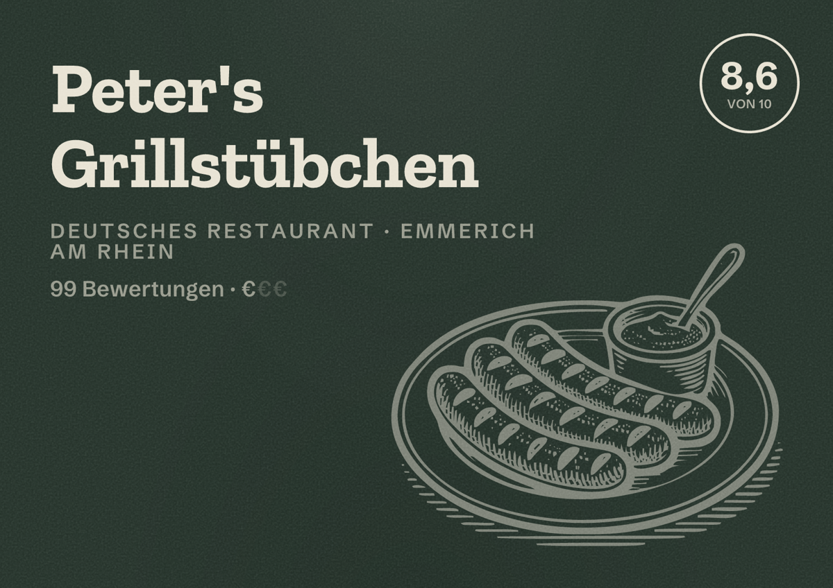 Illustriertes Poster von Peter's Grillstübchen, Deutsches Restaurant in Emmerich am Rhein: Bewertung 8,6 von 10 aus 99 Bewertungen, Preisniveau €