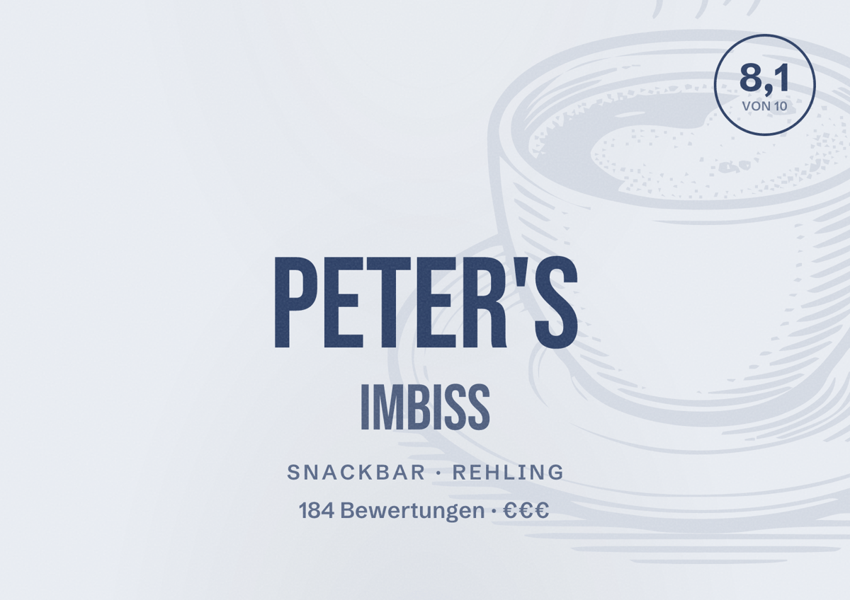 Illustriertes Poster von Peter's Imbiss, Snackbar in Rehling: Bewertung 8,1 von 10 aus 184 Bewertungen, Preisniveau €€€