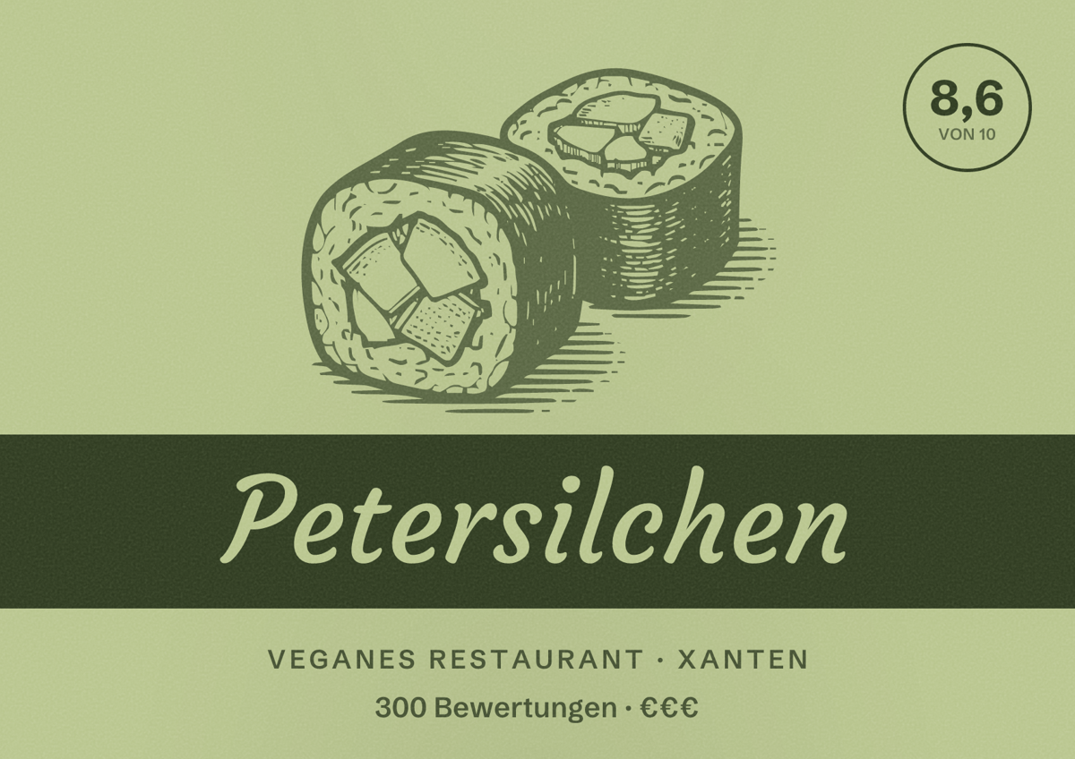 Illustriertes Poster von Petersilchen, Veganes Restaurant in Xanten: Bewertung 8,6 von 10 aus 300 Bewertungen, Preisniveau €€€