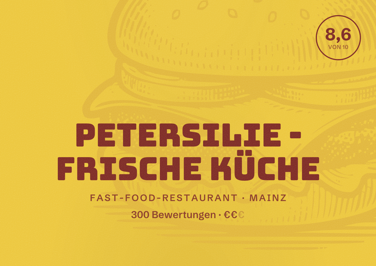 Illustriertes Poster von Petersilie - Frische Küche, Fast-Food-Restaurant in Mainz: Bewertung 8,6 von 10 aus 300 Bewertungen, Preisniveau €€