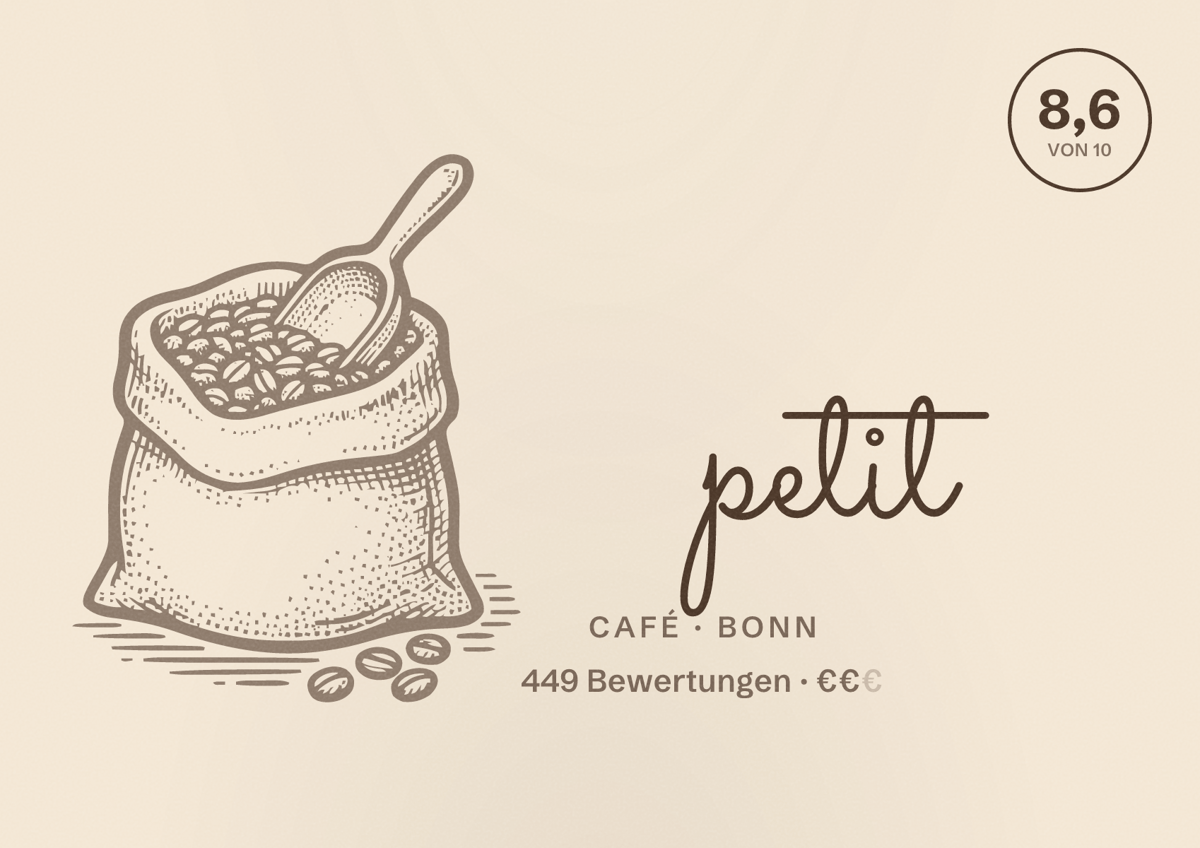Illustriertes Poster von petit, Café in Bonn: Bewertung 8,6 von 10 aus 449 Bewertungen, Preisniveau €€