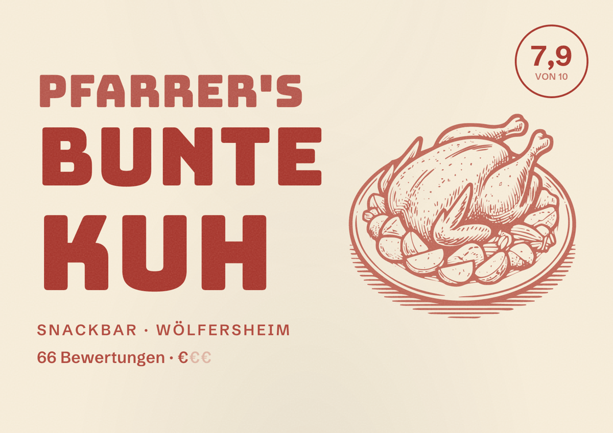 Illustriertes Poster von Pfarrer's Bunte Kuh, Snackbar in Wölfersheim: Bewertung 7,9 von 10 aus 66 Bewertungen, Preisniveau €