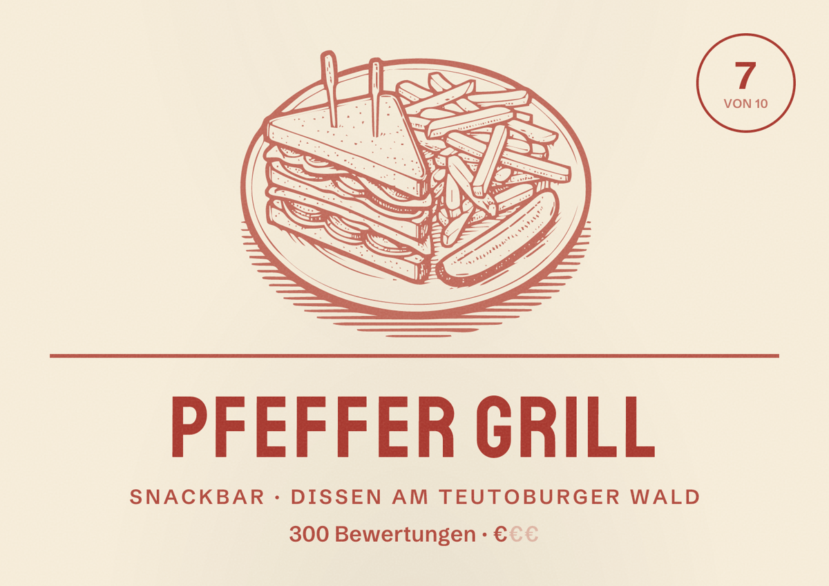 Illustriertes Poster von Pfeffer Grill, Snackbar in Dissen am Teutoburger Wald: Bewertung 7 von 10 aus 300 Bewertungen, Preisniveau €