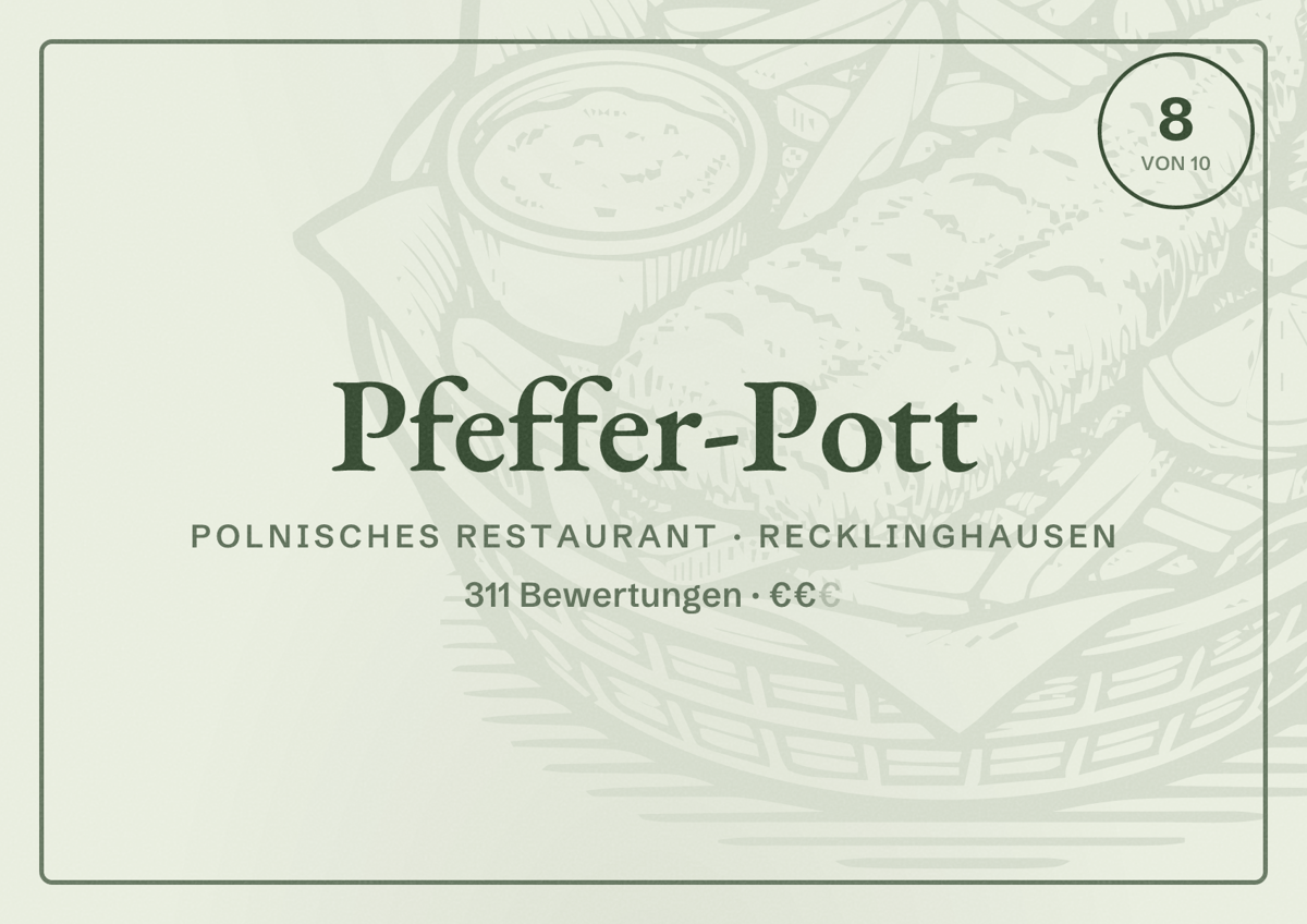 Illustriertes Poster von Pfeffer-Pott, Polnisches Restaurant in Recklinghausen: Bewertung 8 von 10 aus 311 Bewertungen, Preisniveau €€