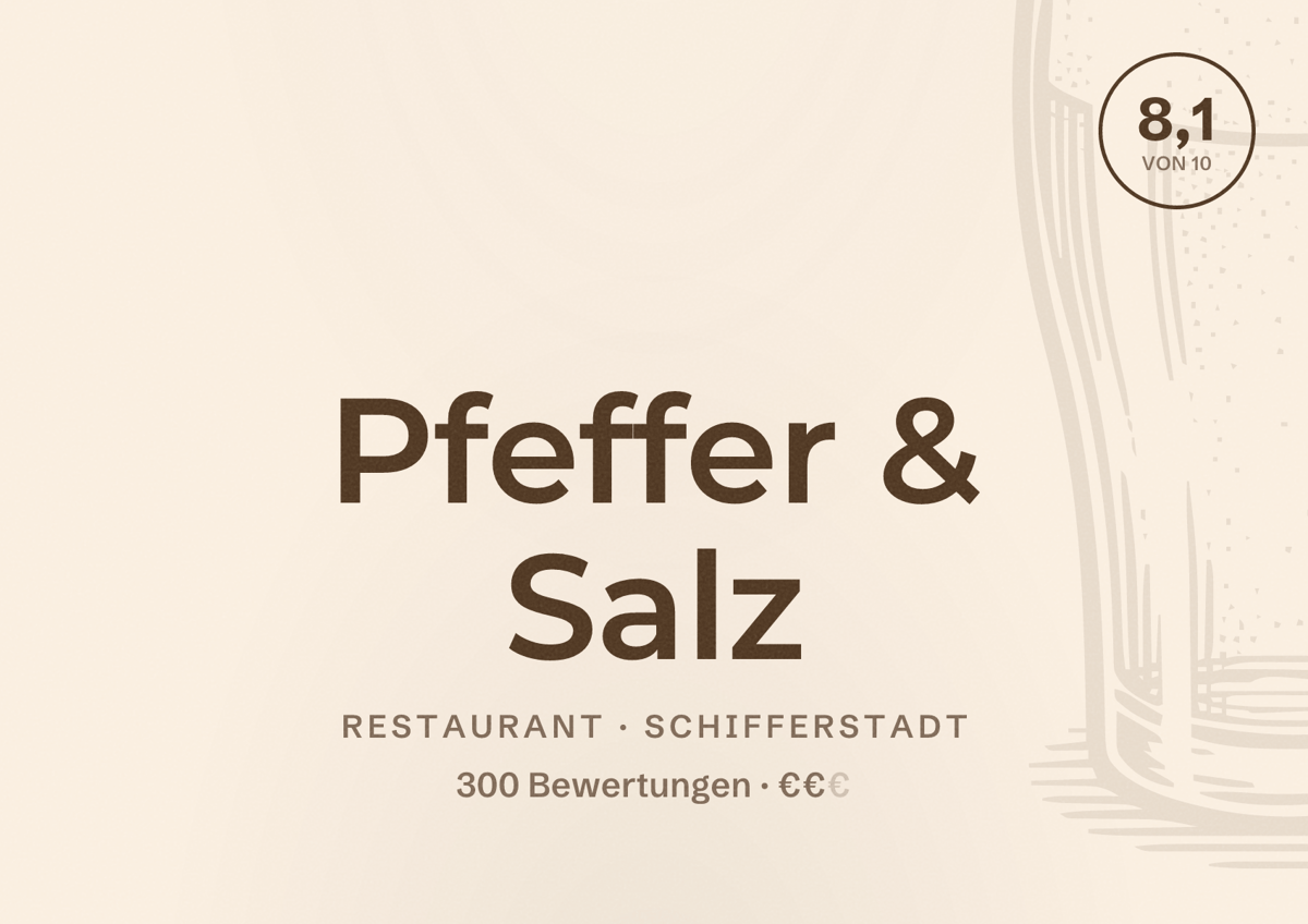 Illustriertes Poster von Pfeffer & Salz, Restaurant in Schifferstadt: Bewertung 8,1 von 10 aus 300 Bewertungen, Preisniveau €€