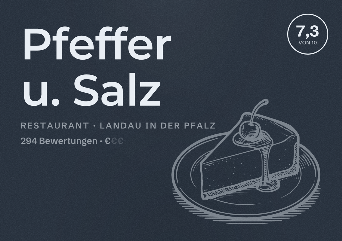 Illustriertes Poster von Pfeffer u. Salz, Restaurant in Landau in der Pfalz: Bewertung 7,3 von 10 aus 294 Bewertungen, Preisniveau €