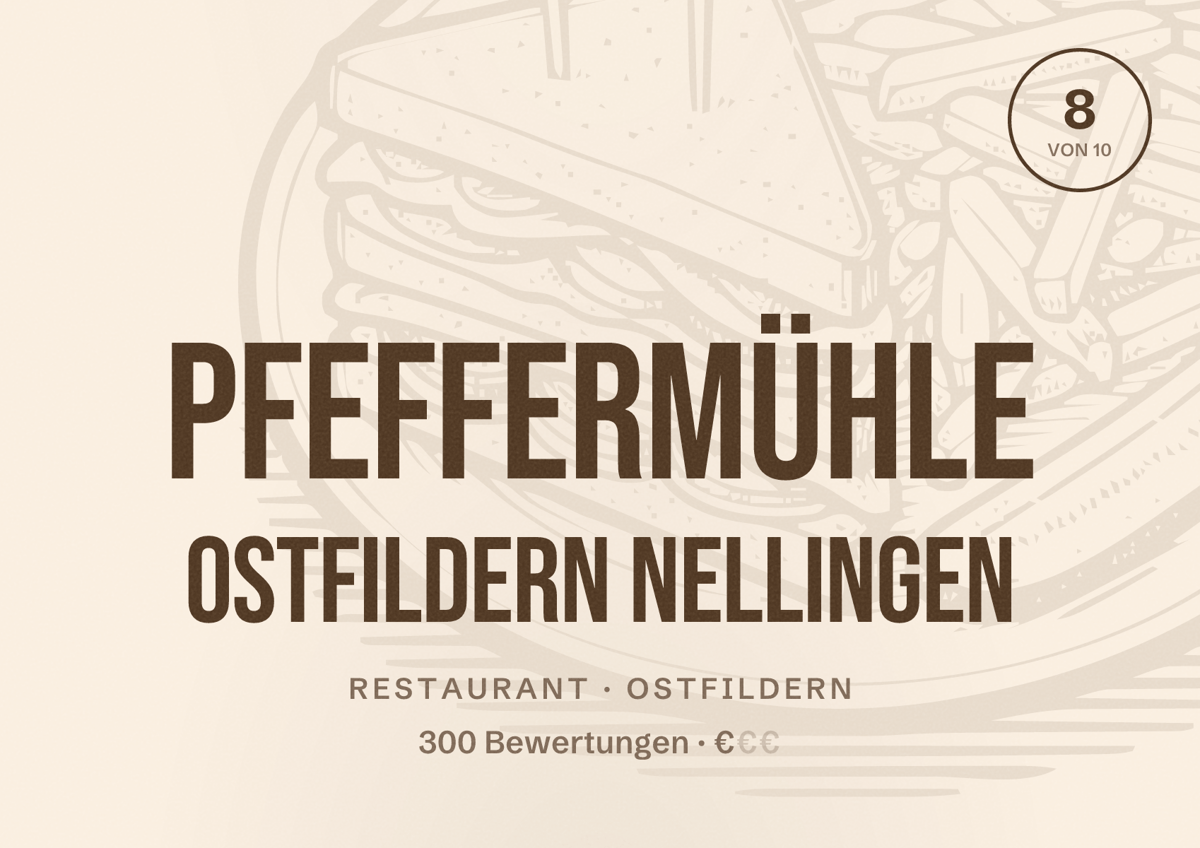 Illustriertes Poster von Pfeffermühle Ostfildern Nellingen, Restaurant in Ostfildern: Bewertung 8 von 10 aus 300 Bewertungen, Preisniveau €