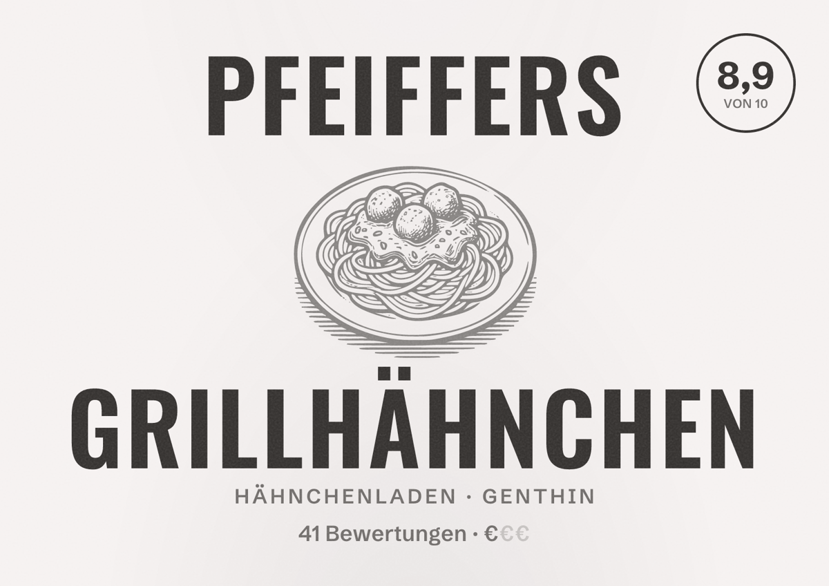 Illustriertes Poster von Pfeiffers Grillhähnchen, Hähnchenladen in Genthin: Bewertung 8,9 von 10 aus 41 Bewertungen, Preisniveau €