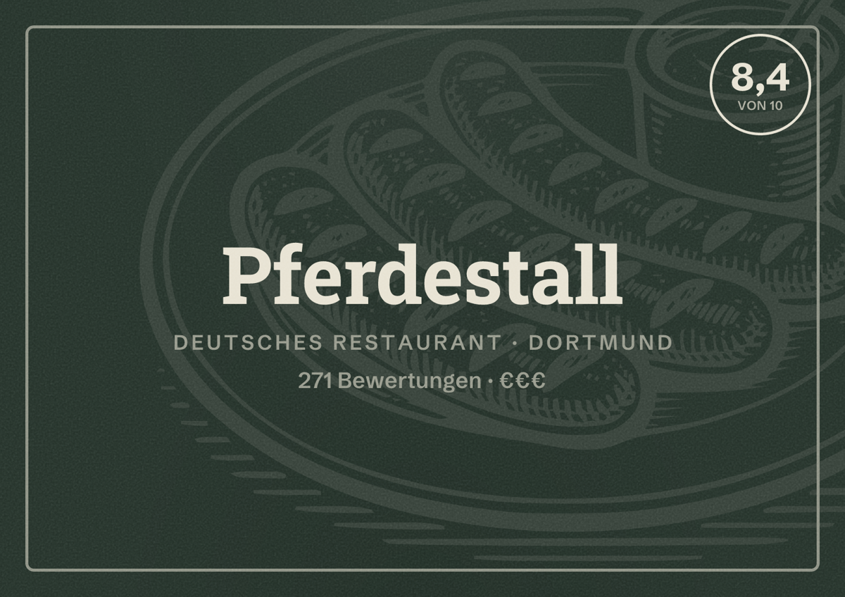 Illustriertes Poster von Pferdestall, Deutsches Restaurant in Dortmund: Bewertung 8,4 von 10 aus 271 Bewertungen, Preisniveau €€€