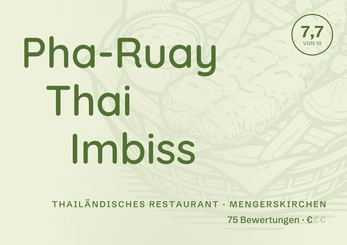 Illustriertes Poster von Pha-Ruay Thai Imbiss, Thailändisches Restaurant in Mengerskirchen: Bewertung 7,7 von 10 aus 75 Bewertungen, Preisniveau €