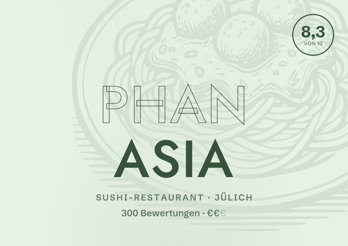 Illustriertes Poster von phan asia, Sushi-Restaurant in Jülich: Bewertung 8,3 von 10 aus 300 Bewertungen, Preisniveau €€