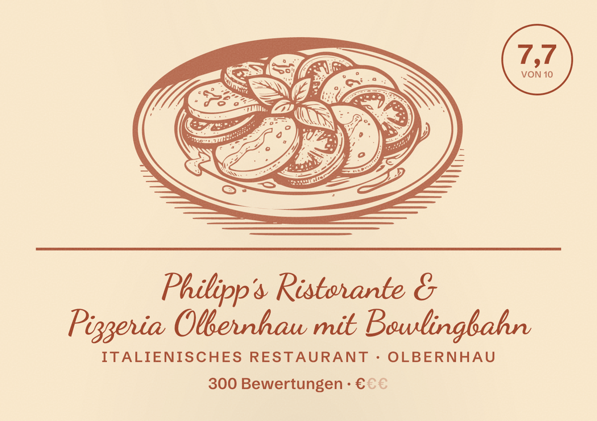 Illustriertes Poster von Philipp´s Ristorante & Pizzeria Olbernhau mit Bowlingbahn, Italienisches Restaurant in Olbernhau: Bewertung 7,7 von 10 aus 300 Bewertungen, Preisniveau €