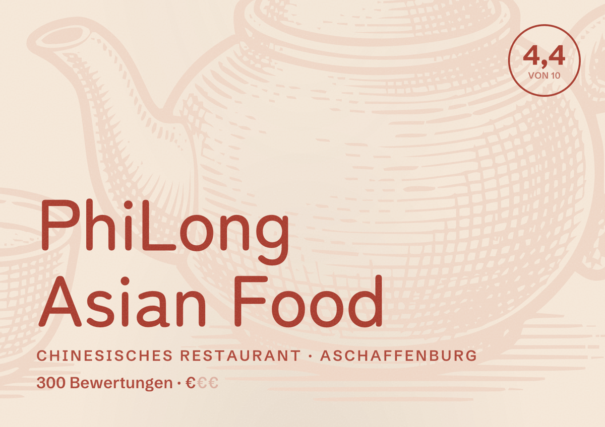 Illustriertes Poster von PhiLong Asian Food, Chinesisches Restaurant in Aschaffenburg: Bewertung 4,4 von 10 aus 300 Bewertungen, Preisniveau €