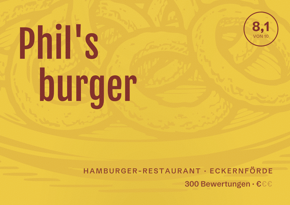 Illustriertes Poster von Phil's burger, Hamburger-Restaurant in Eckernförde: Bewertung 8,1 von 10 aus 300 Bewertungen, Preisniveau €