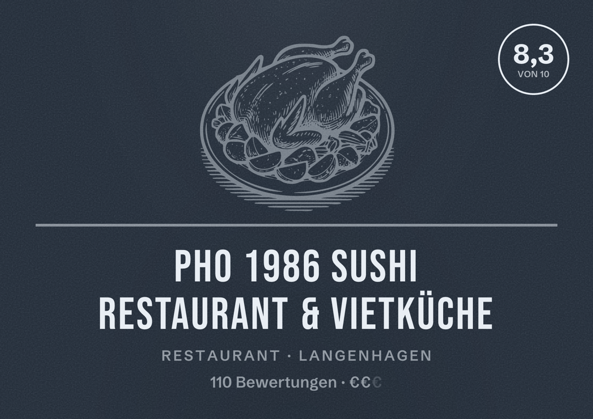 Illustriertes Poster von Pho 1986 Sushi Restaurant & Vietküche, Restaurant in Langenhagen: Bewertung 8,3 von 10 aus 110 Bewertungen, Preisniveau €€