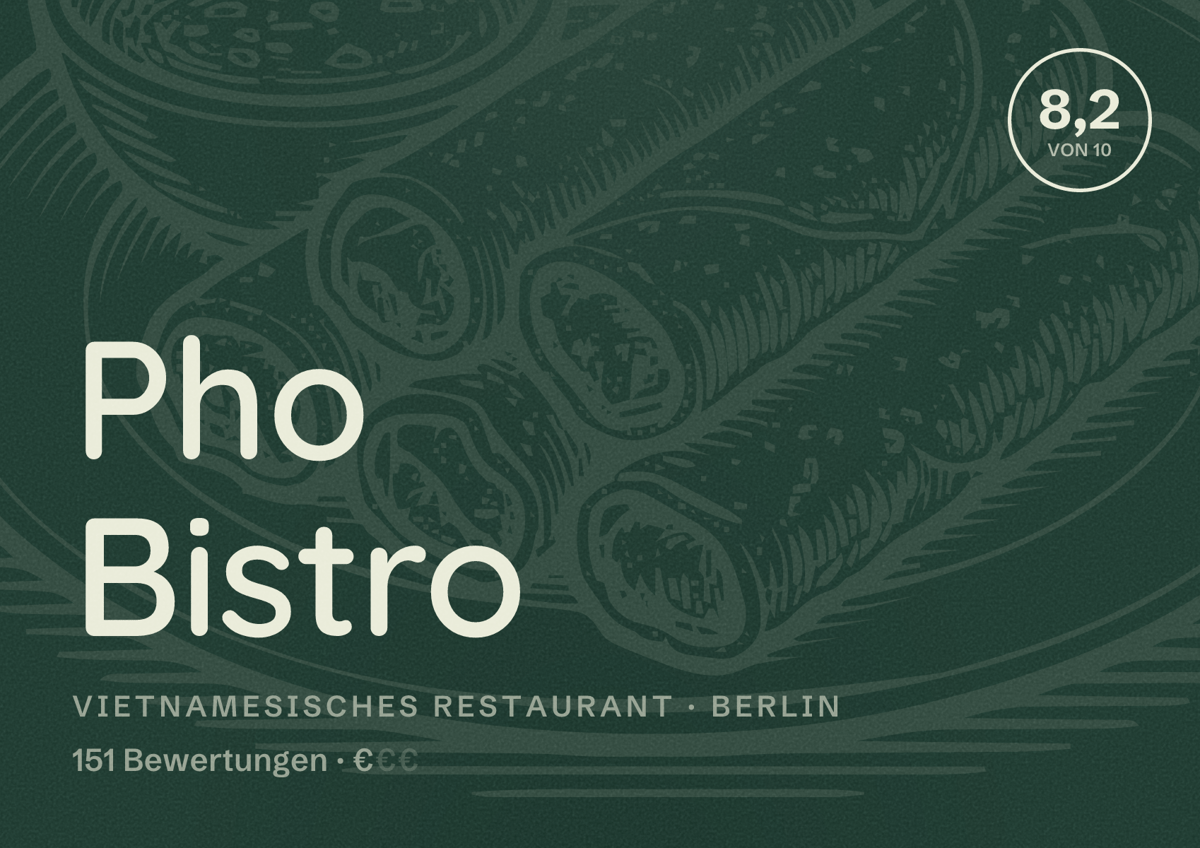 Illustriertes Poster von Pho Bistro, Vietnamesisches Restaurant in Berlin: Bewertung 8,2 von 10 aus 151 Bewertungen, Preisniveau €
