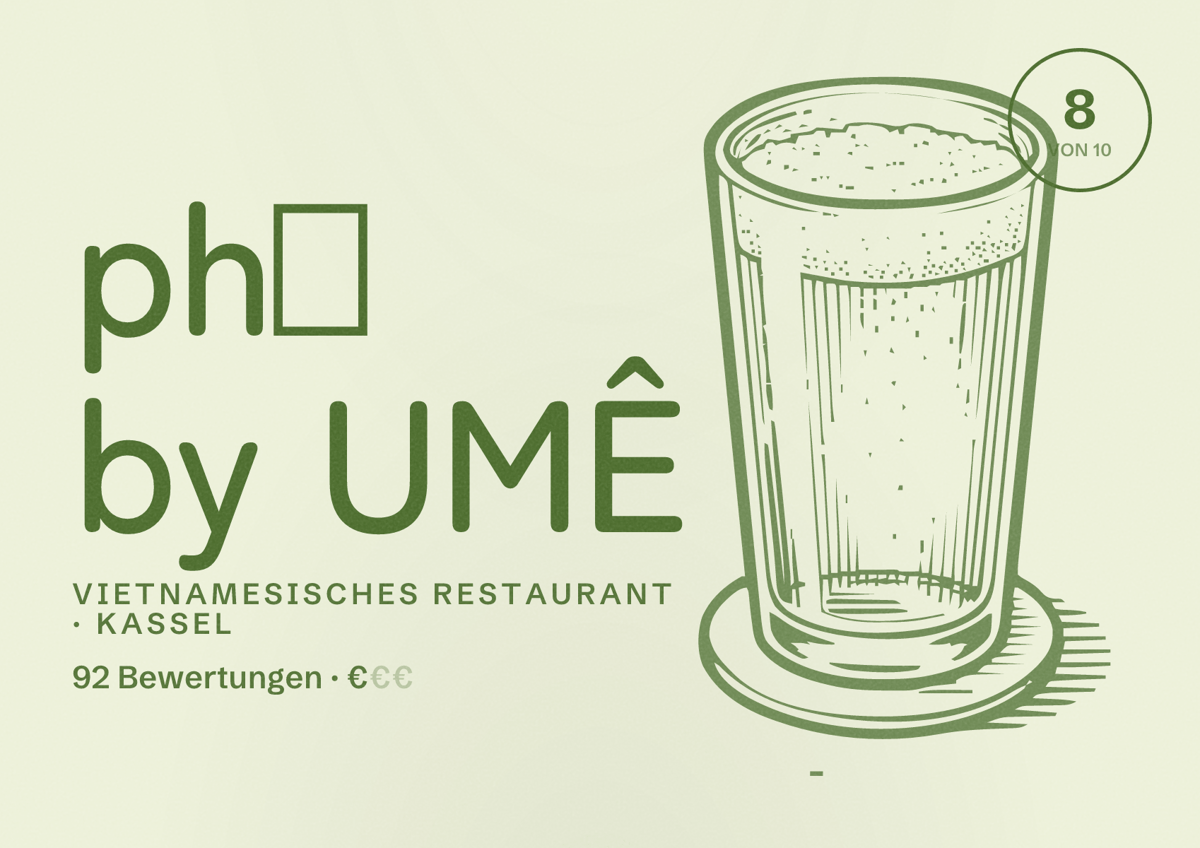Illustriertes Poster von phở by UMÊ, Vietnamesisches Restaurant in Kassel: Bewertung 8 von 10 aus 92 Bewertungen, Preisniveau €