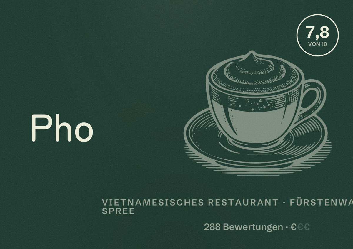 Illustriertes Poster von Pho Phan, Vietnamesisches Restaurant in Fürstenwalde/Spree: Bewertung 7,8 von 10 aus 288 Bewertungen, Preisniveau €