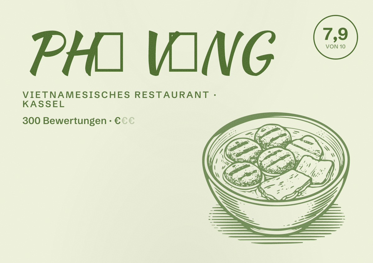 Illustriertes Poster von PHỐ VẮNG, Vietnamesisches Restaurant in Kassel: Bewertung 7,9 von 10 aus 300 Bewertungen, Preisniveau €