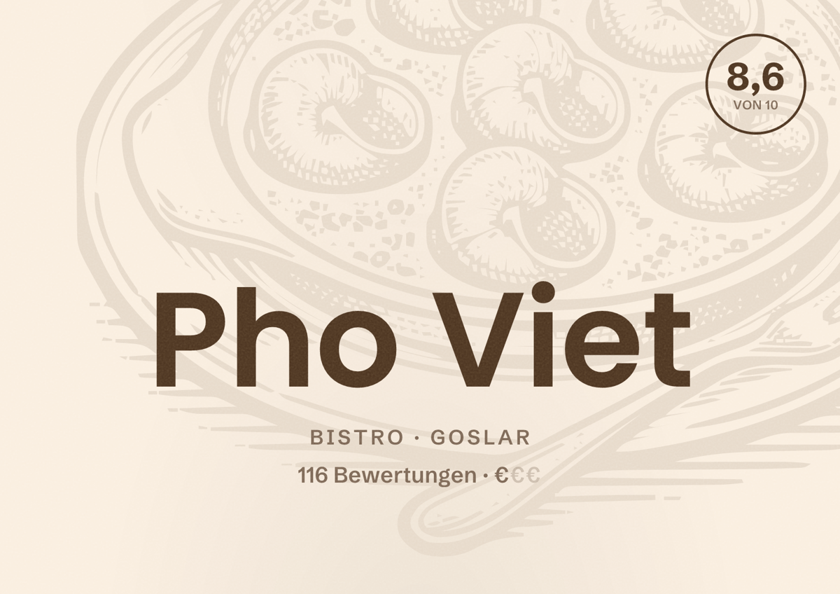 Illustriertes Poster von Pho Viet, Bistro in Goslar: Bewertung 8,6 von 10 aus 116 Bewertungen, Preisniveau €