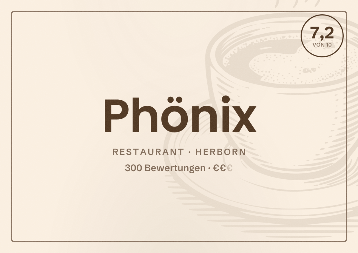 Illustriertes Poster von Phönix, Restaurant in Herborn: Bewertung 7,2 von 10 aus 300 Bewertungen, Preisniveau €€