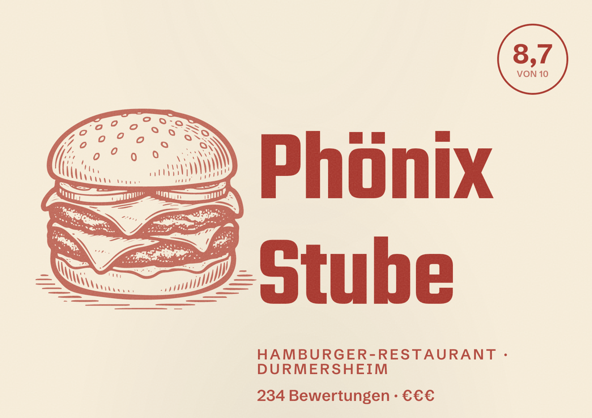 Illustriertes Poster von Phönix Stube, Hamburger-Restaurant in Durmersheim: Bewertung 8,7 von 10 aus 234 Bewertungen, Preisniveau €€€