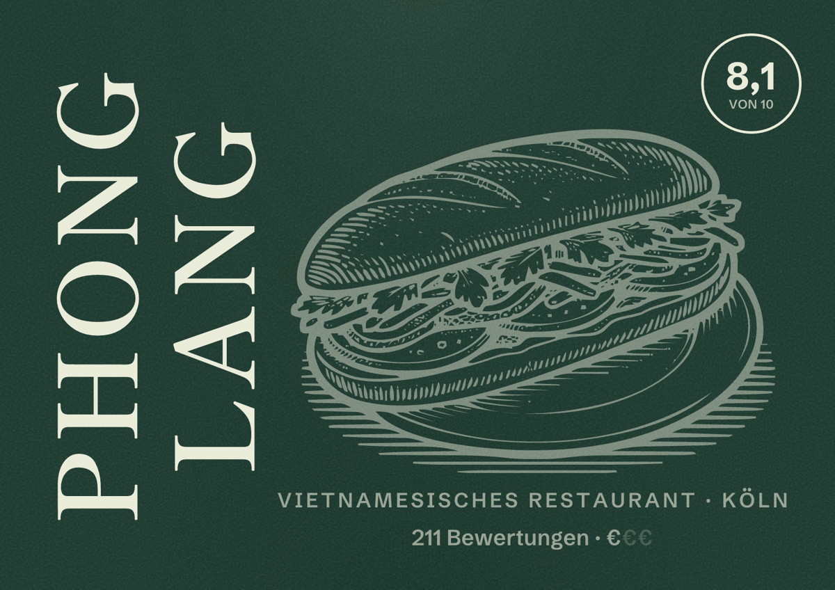 Illustriertes Poster von Phong Lang, Vietnamesisches Restaurant in Köln: Bewertung 8,1 von 10 aus 211 Bewertungen, Preisniveau €