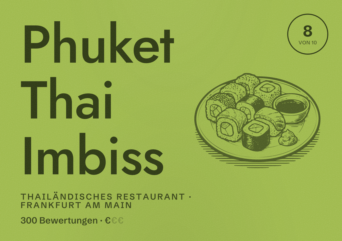 Illustriertes Poster von Phuket Thai Imbiss, Thailändisches Restaurant in Frankfurt am Main: Bewertung 8,0 von 10 aus 300 Bewertungen, Preisniveau €