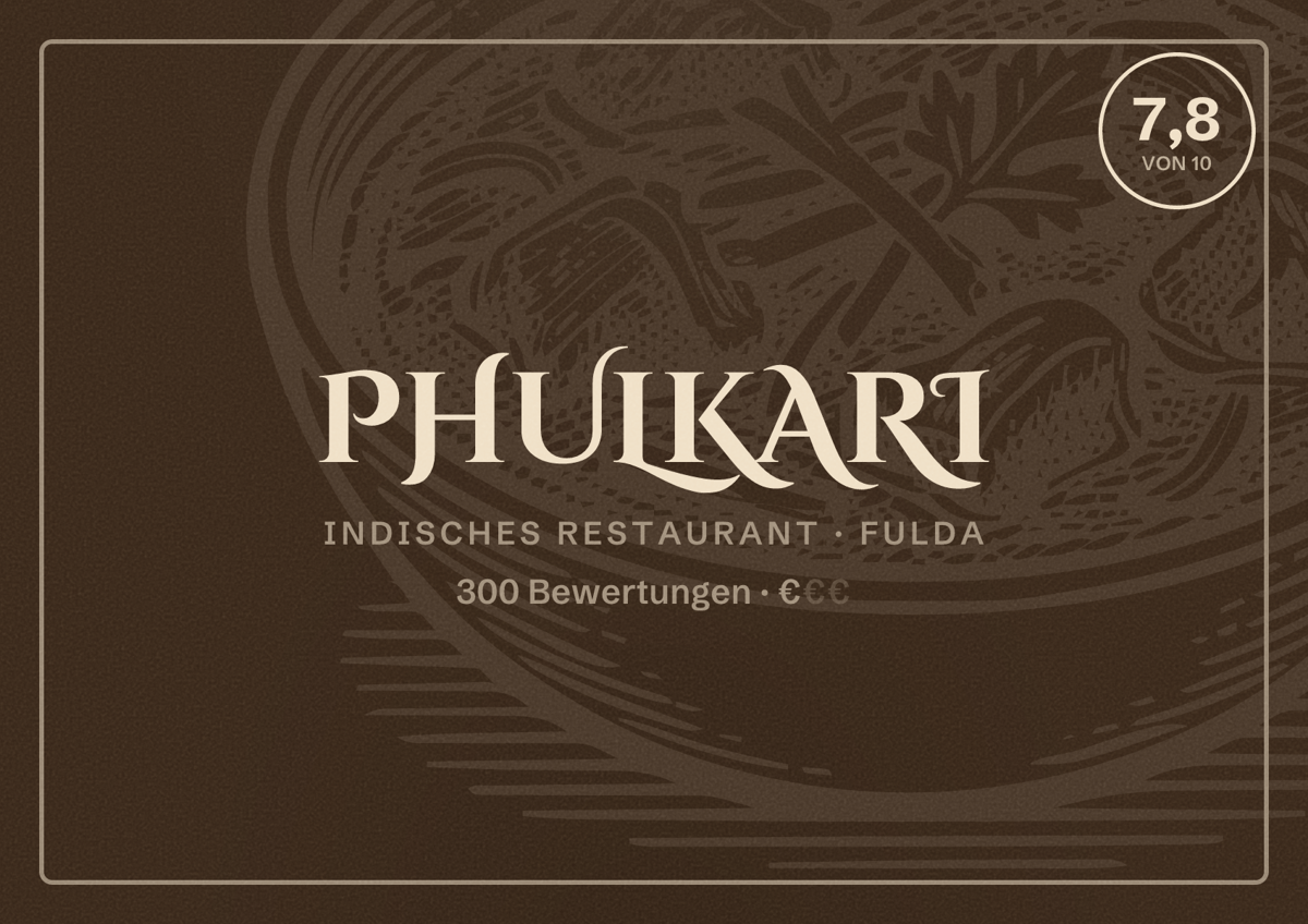 Illustriertes Poster von Phulkari, Indisches Restaurant in Fulda: Bewertung 7,8 von 10 aus 300 Bewertungen, Preisniveau €