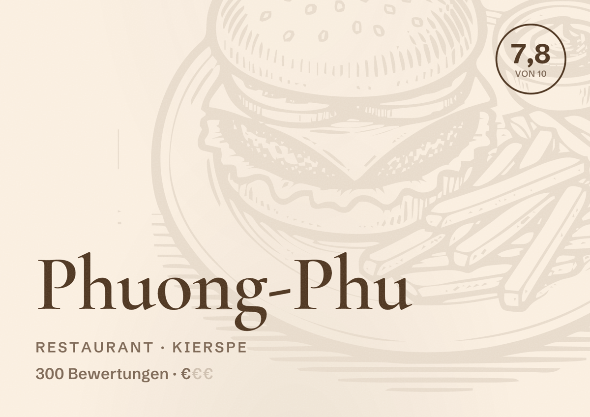 Illustriertes Poster von Phuong-Phu, Restaurant in Kierspe: Bewertung 7,8 von 10 aus 300 Bewertungen, Preisniveau €