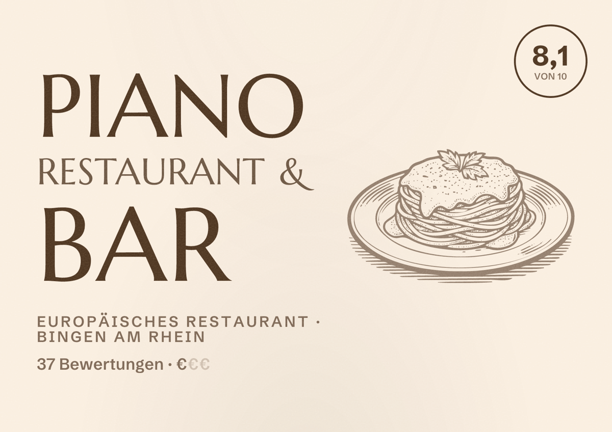 Illustriertes Poster von Piano Restaurant & Bar, Europäisches Restaurant in Bingen am Rhein: Bewertung 8,1 von 10 aus 37 Bewertungen, Preisniveau €
