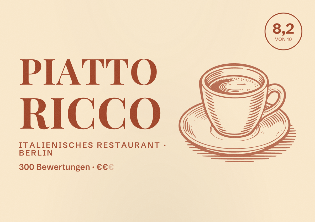 Illustriertes Poster von Piatto Ricco, Italienisches Restaurant in Berlin: Bewertung 8,2 von 10 aus 300 Bewertungen, Preisniveau €€