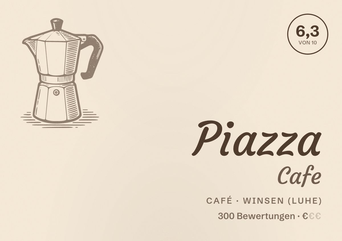 Illustriertes Poster von Piazza Cafe, Café in Winsen (Luhe): Bewertung 6,3 von 10 aus 300 Bewertungen, Preisniveau €
