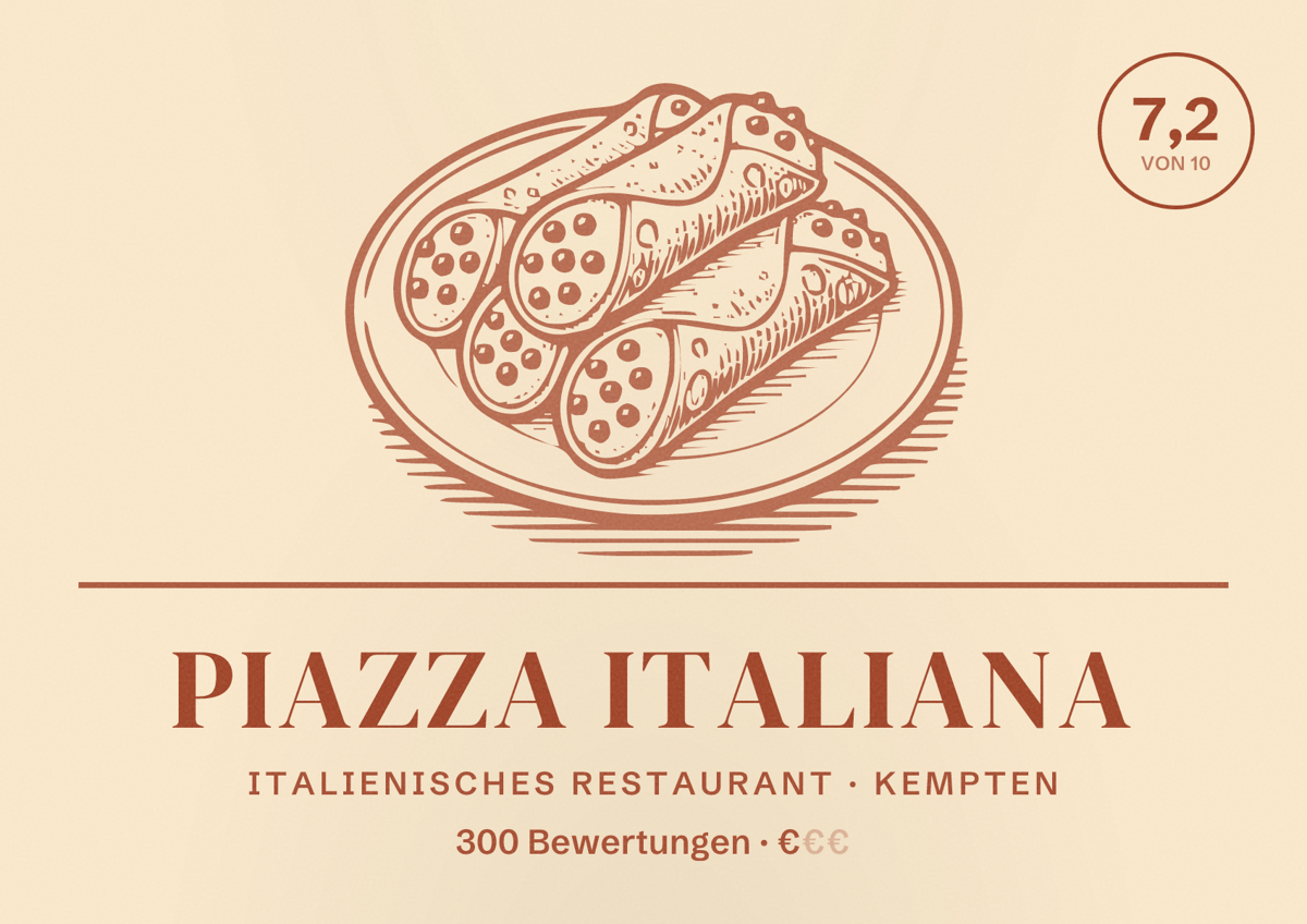 Illustriertes Poster von Piazza Italiana, Italienisches Restaurant in Kempten: Bewertung 7,2 von 10 aus 300 Bewertungen, Preisniveau €
