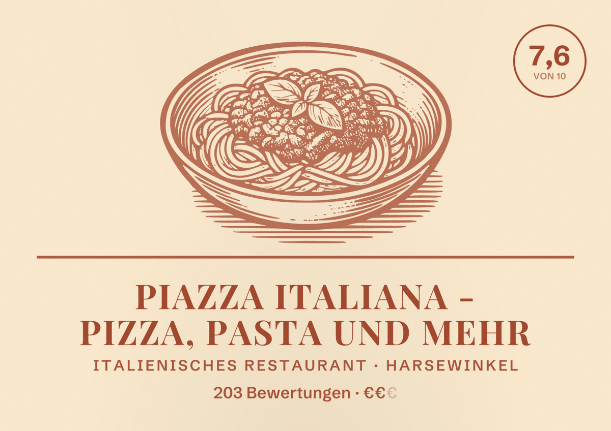 Illustriertes Poster von Piazza Italiana - Pizza, Pasta und mehr, Italienisches Restaurant in Harsewinkel: Bewertung 7,6 von 10 aus 203 Bewertungen, Preisniveau €€