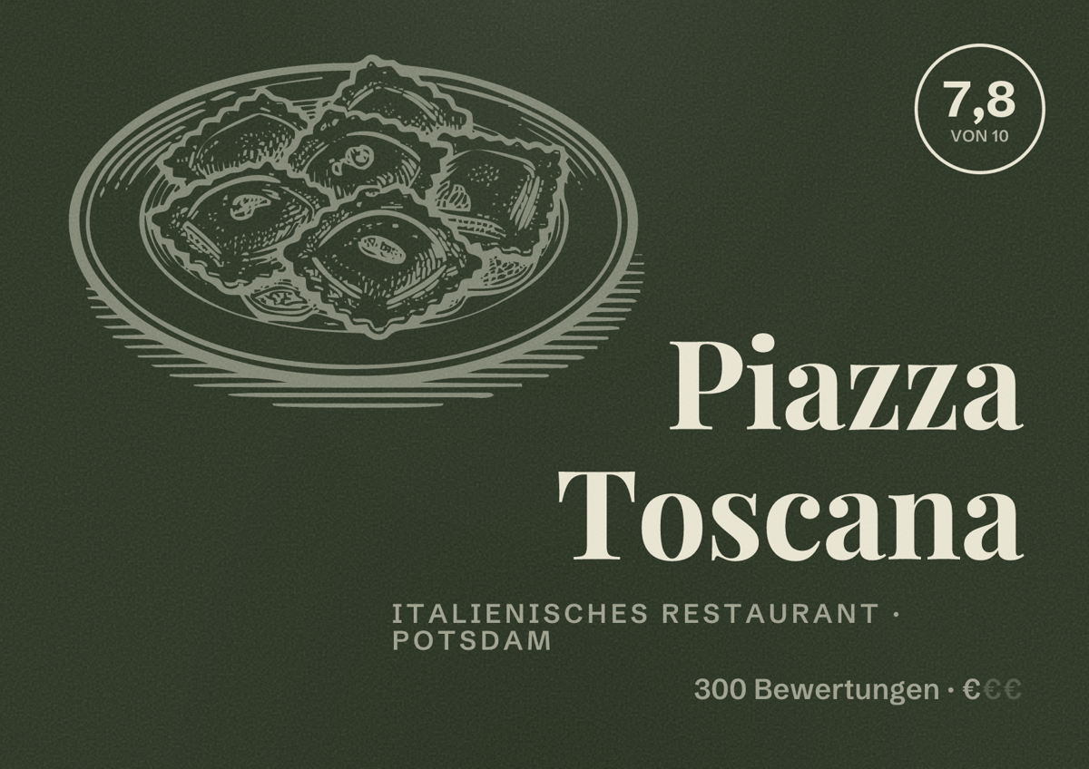 Illustriertes Poster von Piazza Toscana, Italienisches Restaurant in Potsdam: Bewertung 7,8 von 10 aus 300 Bewertungen, Preisniveau €