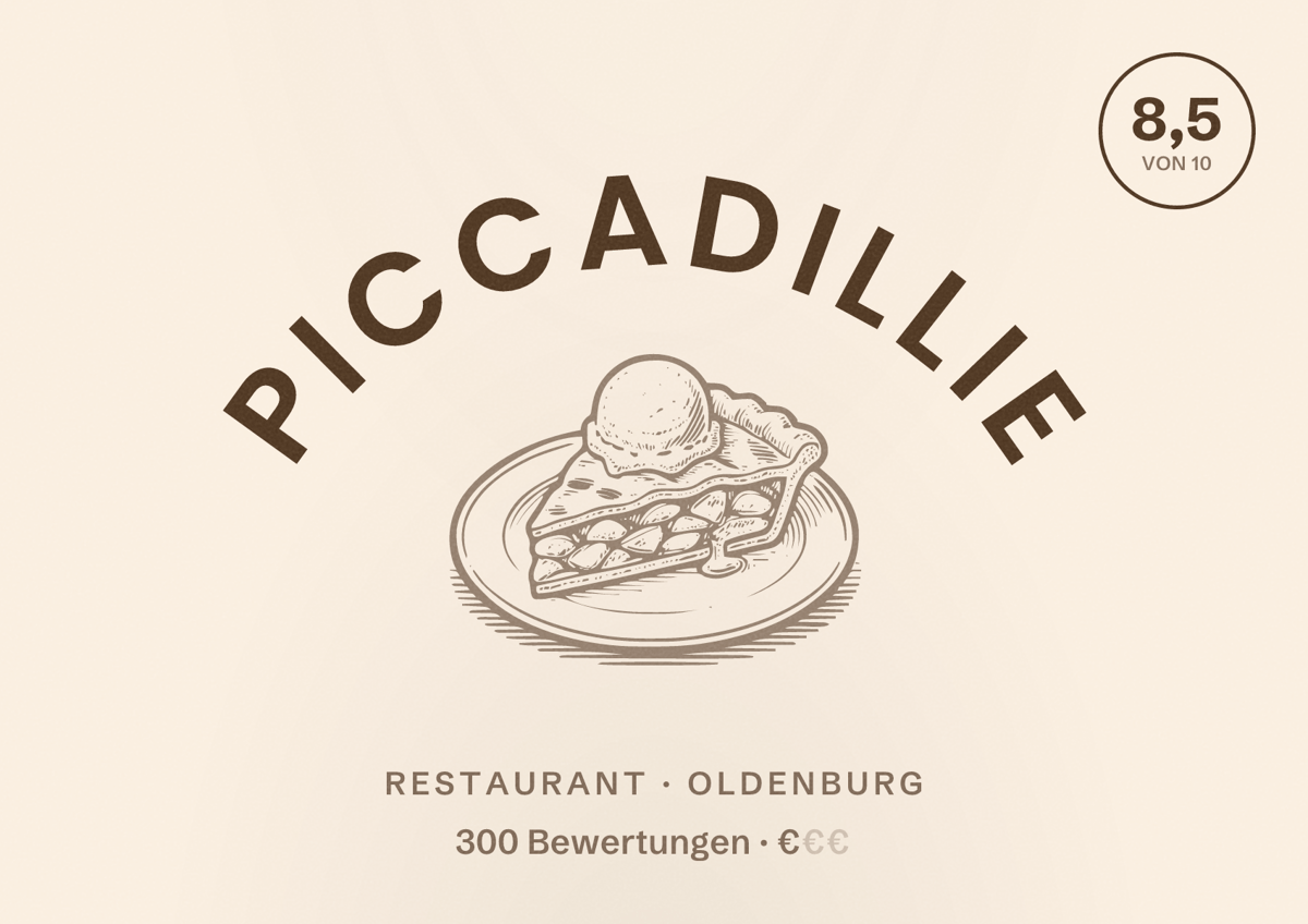 Illustriertes Poster von Piccadillie, Restaurant in Oldenburg: Bewertung 8,5 von 10 aus 300 Bewertungen, Preisniveau €