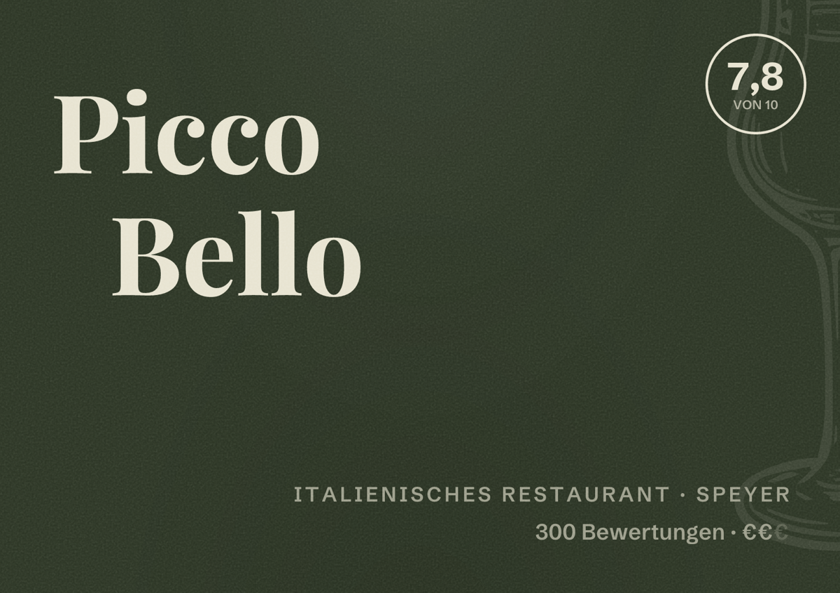 Illustriertes Poster von Picco Bello, Italienisches Restaurant in Speyer: Bewertung 7,8 von 10 aus 300 Bewertungen, Preisniveau €€