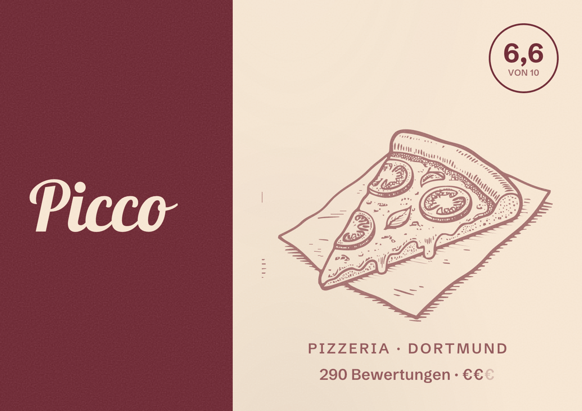 Illustriertes Poster von Picco, Pizzeria in Dortmund: Bewertung 6,6 von 10 aus 290 Bewertungen, Preisniveau €€