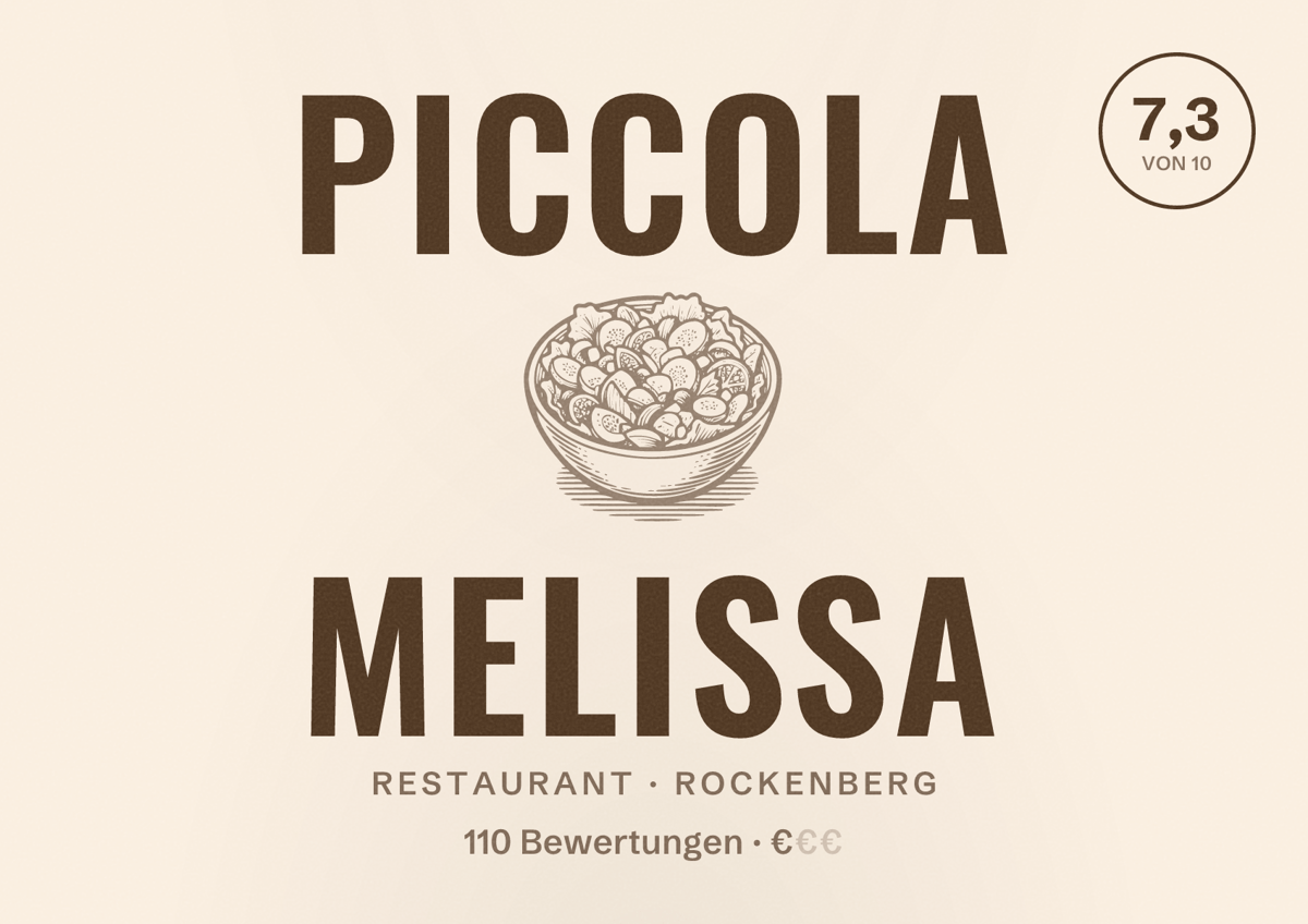Illustriertes Poster von Piccola Melissa, Restaurant in Rockenberg: Bewertung 7,3 von 10 aus 110 Bewertungen, Preisniveau €