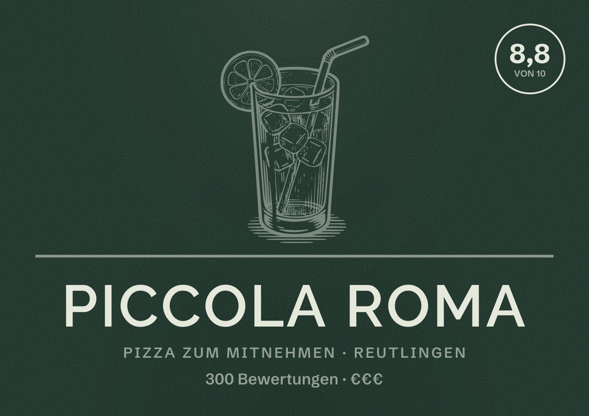 Illustriertes Poster von Piccola Roma, Pizza zum Mitnehmen in Reutlingen: Bewertung 8,8 von 10 aus 300 Bewertungen, Preisniveau €€€