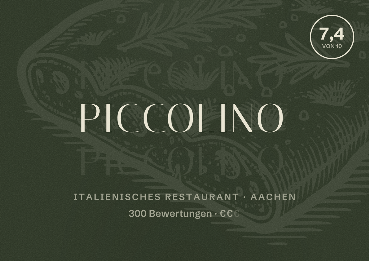 Illustriertes Poster von Piccolino, Italienisches Restaurant in Aachen: Bewertung 7,4 von 10 aus 300 Bewertungen, Preisniveau €€