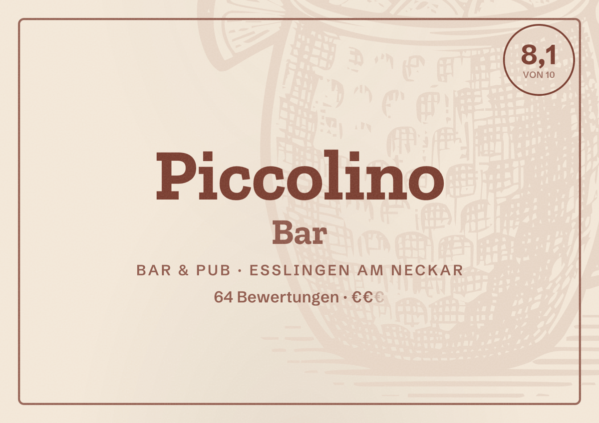 Illustriertes Poster von Piccolino Bar, Bar & Pub in Esslingen am Neckar: Bewertung 8,1 von 10 aus 64 Bewertungen, Preisniveau €€