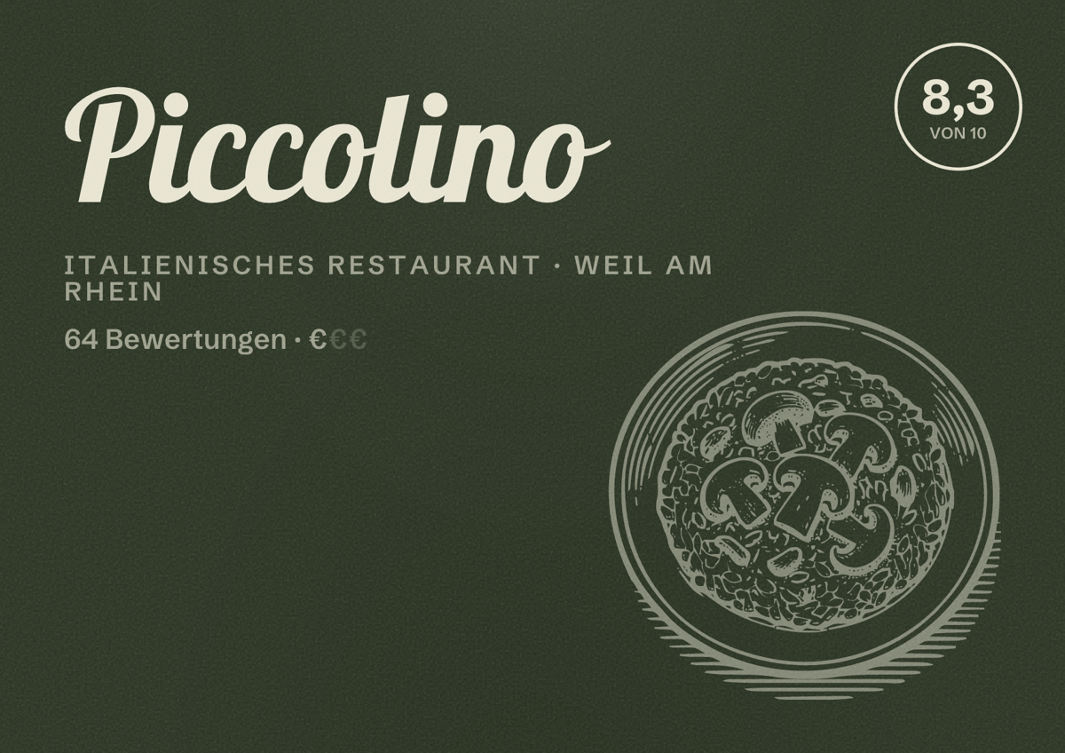 Illustriertes Poster von Piccolino, Italienisches Restaurant in Weil am Rhein: Bewertung 8,3 von 10 aus 64 Bewertungen, Preisniveau €