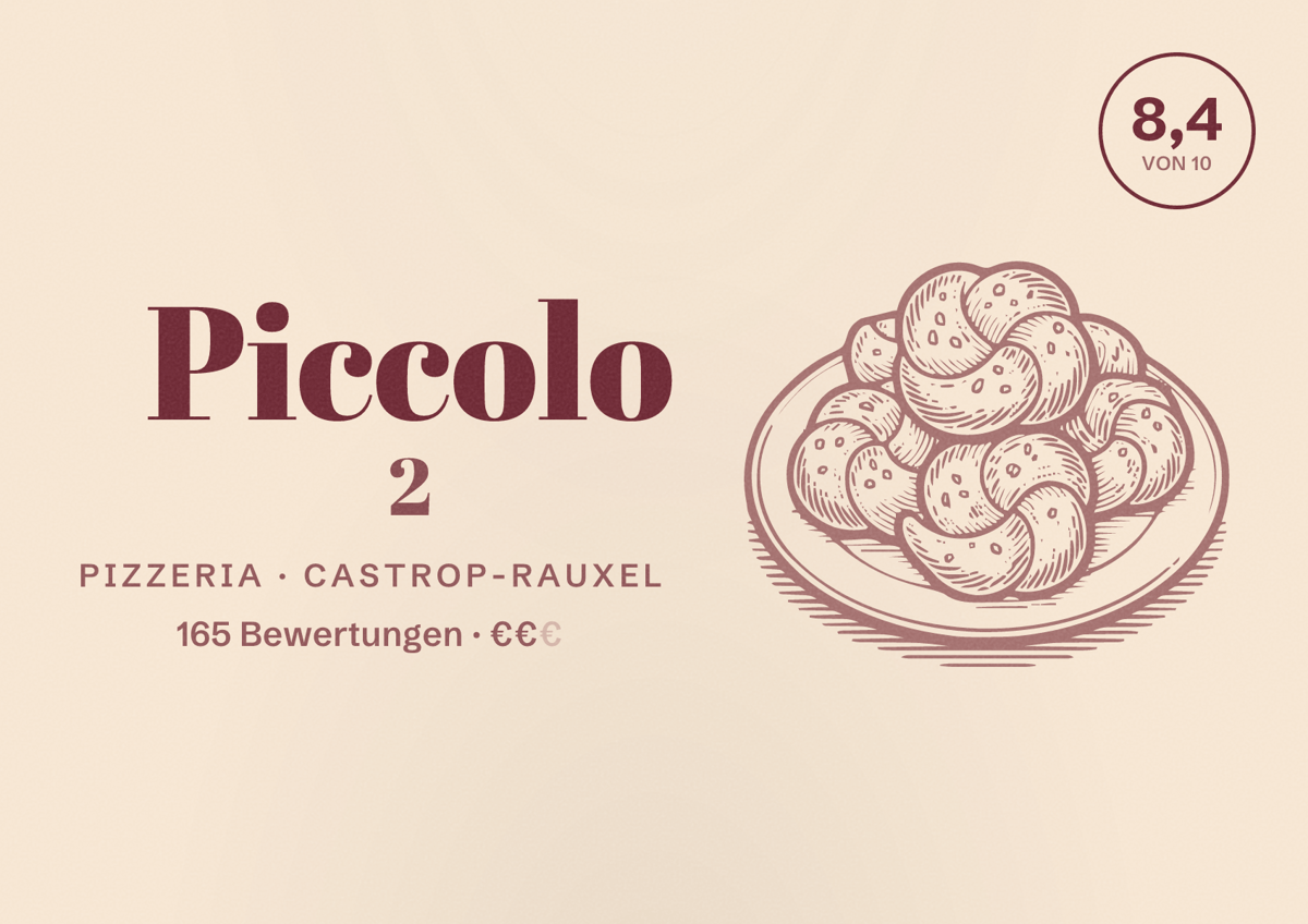 Illustriertes Poster von Piccolo 2, Pizzeria in Castrop-Rauxel: Bewertung 8,4 von 10 aus 165 Bewertungen, Preisniveau €€